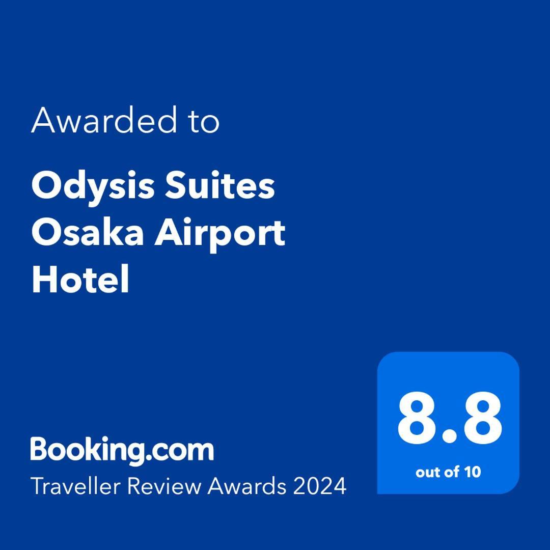 Odysis Suites Osaka Airport Hotel Izumisano Eksteriør bilde